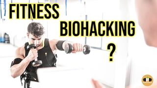 What is Fitness Biohacking
