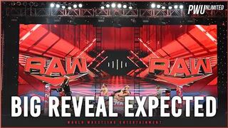 Big Reveal Expected For Tonight's Monday RAW