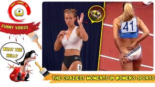 The craziest moments in women's SPORTS / Funny Videos