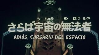 42 Adiós corsario del espacio