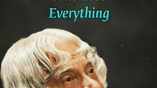 Never Forget Two People In Your Life || Dr APJ Abdul Kalam Sir Quotes || Whatsapp Status
