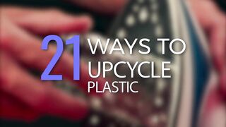 21 Surprising Ways To Upcycle Old Plastic Products