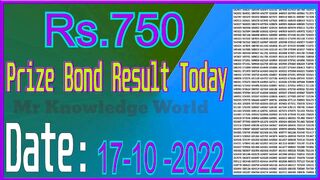750 Prize Bond Result 17 oct 2022 |Prize Bond All Result 2022 | Prize Bond 2023