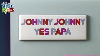 Johny Johny Yes Papa + Wheels On The Bus - THE BEST Song for Children Kids Songs LooLoo Kids