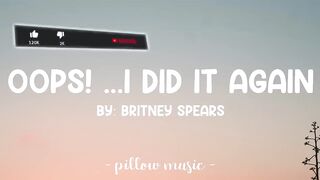 Oops! I Did It Again - Britney Spears (Lyrics) #trending