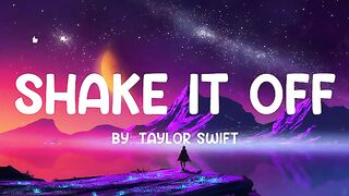 Shake It Off - Taylor Swift (Lyrics) #trending
