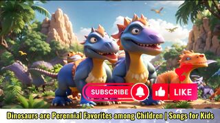 Dinosaurs With T-Rex and Teeth as Sharp as Knives, Brachiosaurus Reaching for the sky - Songs for Kids