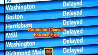 Heat disrupts Amtrak travel in NYC