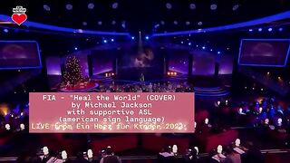FIA - Heal the World (COVER) by Michael Jackson  with supportive ASL (american sign language)
