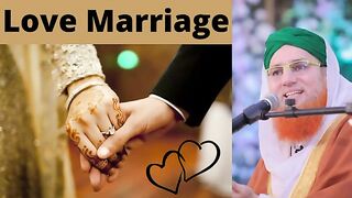 Love Marriage pasand ki Shadi
