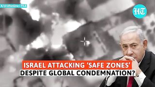 Israel 'Attacks' Gaza 'Safe Zone' Near Red Cross Office In Rafah; IDF Reacts As Over 20 Killed