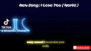 Title Song : I Love You ( World )