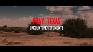 "Pray, Texas"