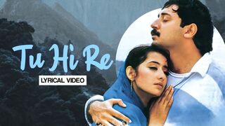 Tu Hi Re (Lyrical Video) _ A. R. Rahman _ Hariharan, Kavita Krishnamurthy _ Revibe _ Hindi Songs -