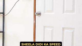 Sheela Didi ki speed