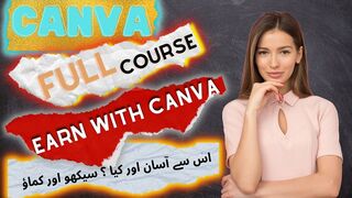 Canva Complete Course | COPY PASTE WORK | Canva Tutorial In Urdu