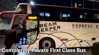 Most Expensive Overnight Bus in Japan ???? ???? Completely Private First Class Seat