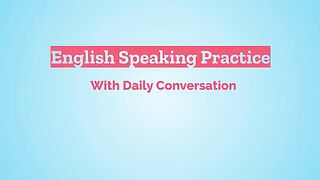 Shadowing English Speaking Practice | Listen and Answer with English Conversation Practice