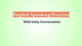 Speak English with Shadowing Method | English Speaking Practice