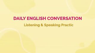 English Conversation Practice | Daily Use English Sentences