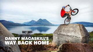 Way Back Home w_ Danny MacAskill