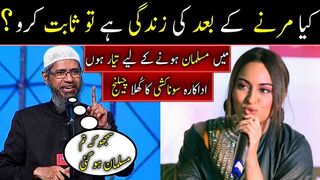 Prove if there is life after Death | Sonakshi Sinha