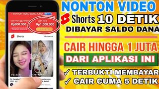 PASTI CAIR!! NONTON YOUTUBE SHORTS 10 DETIK DIBAYAR SALDO DANA - CARA DAPAT UANG DARI INTERNET 2024