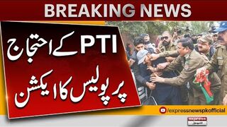 Police Action Against PTI Protest