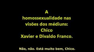 Chico Xavier e Divaldo Franco falam sobre a Homossexualidade