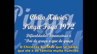 Pinga Fogo - Chico Xavier fala sobre as dificuldades financeiras