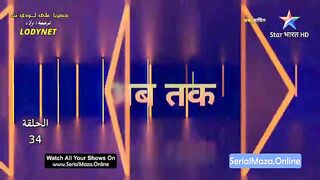 مسلسل الدراما والرعب الهندى #انثىى_النمر متجم الحلقة 34