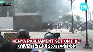 Kenya Parliament Breached By Anti-Tax Protesters, Part Of It Set Ablaze; 10 Killed In Police Firing