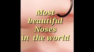 The Most Beautiful Nose in the World