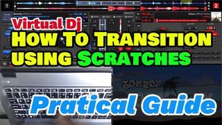 Virtual Dj:  How To Transition Using Scratches on Keyboard Laptop only