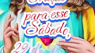 Oração para esse Sábado 29 de Junho.