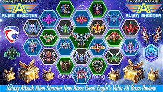 Galaxy Attack  Alien Shooter New Event | Eagle's Valor All Boss Gameplay By Celarosh Gaming