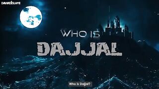 Dajjal kon hai Dajjal kab Aayega