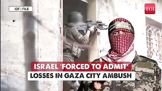 IDF Admits Losses In Gaza City Ambush; Israel Confirms Deaths But Downplays Hamas' Toll Claim