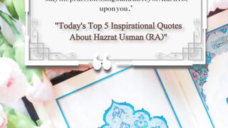 Best Quotes "Today's Top 5 Inspirational Quotes About Abu Bakr Siddique (RA)"