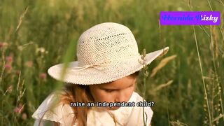 Teach children from a young age to be independent, to solve their own problems