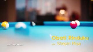 Shepin Misa - Obati Rinduku - DJ Remix Full
