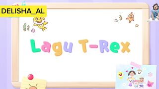 Lagu Anak Indonesia Dinosaurus Trex