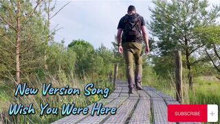 Cover Song - Wish You Were Here | New Version |Old Song