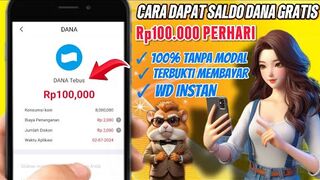 UPDATE CARA DAPAT SALDO DANA GRATIS Rp 100 RIBU PERHARI _ APLIKASI PENGHASIL SALDO DANA 2024.