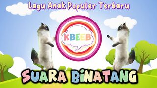 Lagu Anak Indonesia : Suara Binantang