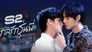 Love Mechanics SE2 EP1 SUB INDO