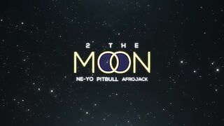 Pitbull x NE-YO x AFROJACK ft. DJ Buddha  - 2 The Moon (Visualizer)