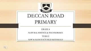 **Understanding Raw and Manufactured Materials: A Grade 4 Natural Science Lesson with Mrs. A. Cas**