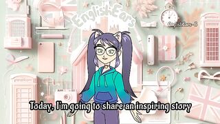 Episode 7 : A Music Lover's English Learning Journey | Motivational Story For English Learners |