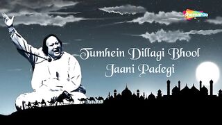 Tumhein_Dillagi_Bhool_Jani_Paray_Gi_|_Nusrat_Fateh_Ali_Khan_|_Lyrical_Qawwali_|_